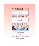 MARKETING FOR HOSPITALITY AND TOURISM KOTLER P., BOWEN J
